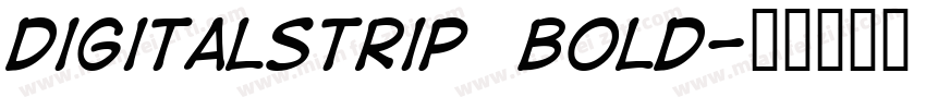 DigitalStrip  Bold字体转换